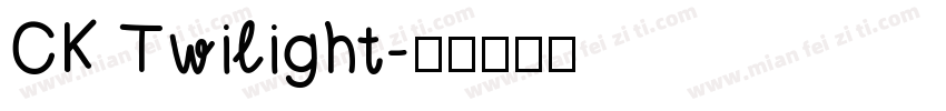 CK Twilight字体转换